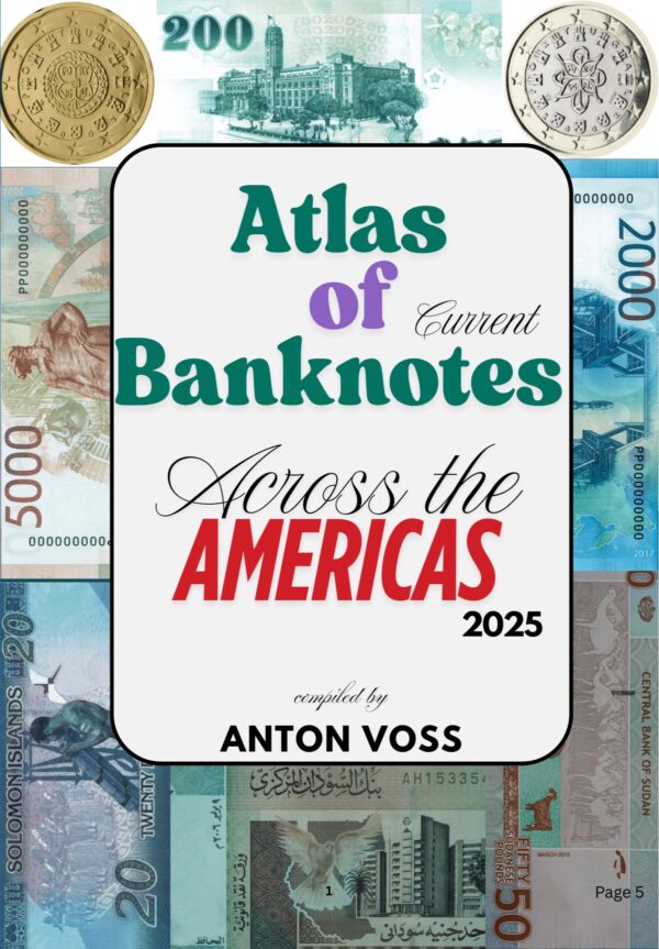 Atlas of Current Banknotes Across the Americas: 2025